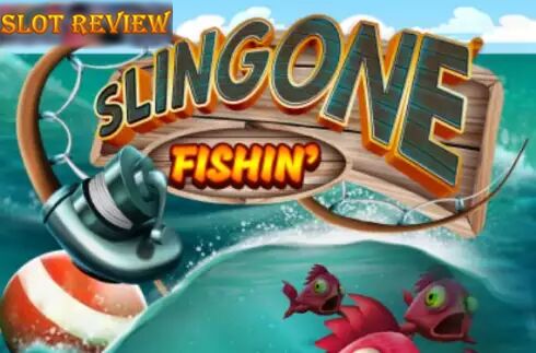 Slingone Fishin Slot Review